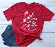 With God all things are Possible Shirt Matthew 19:26