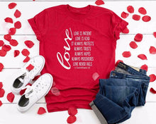Load image into Gallery viewer, Love Never Fails T Shirt 1 Corinthians 13