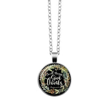 Load image into Gallery viewer, Bible Verse Necklace Art Glass Dome Pendant Necklace